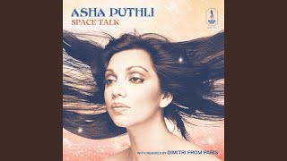 Video thumbnail of "Asha Puthli - Space Talk (Dimitri From Paris Remix)"