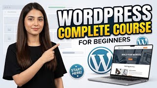 WordPress Complete Course for Beginners | Learn WordPress Step by Step