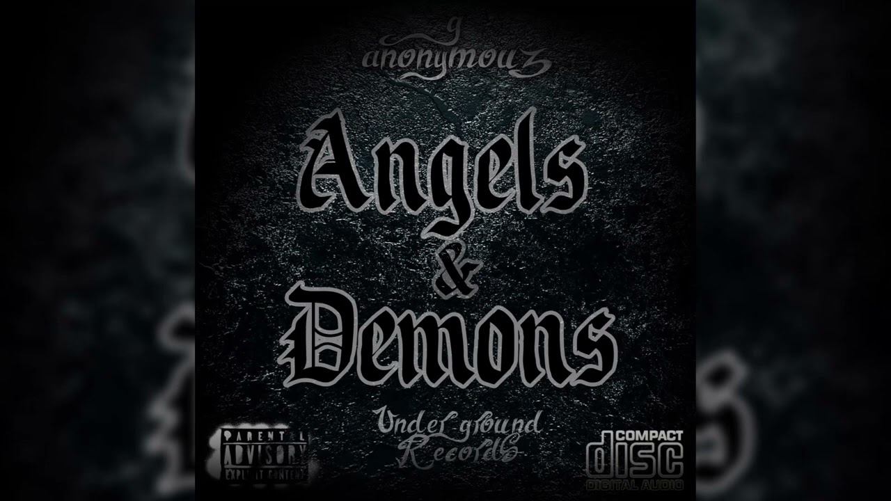 Angelës & Demöniøs - G anonymouz (UndergroundRecords)
