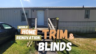 Mobile Home Renovation Ep 11 - Window Trim and Blinds