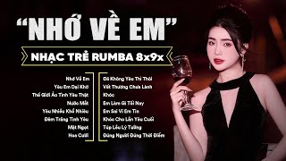Nhớ Về Em (Rumba.) Bảo Trân Đặng - Nhạc Trẻ Rumba 8x9x Tâm Trạng, Nhạc Trẻ Xưa Hot Nhất