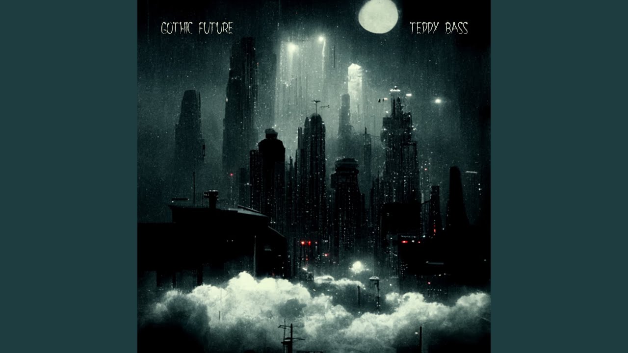 Watch Gothic Future It on YouTube Watch Gothic Future It on YouTube