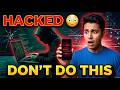 “3 Mistakes That Can Get Your Phone Hacked 😳 (Avoid Now!)” & take earphones for better listening