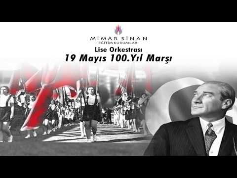 Mimar Sinan Eğitim Kurumları Lise Orkestrası 19 Mayıs 100.Yıl Marşı