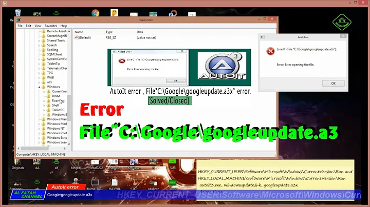 how to fix autoit error, file "c: googlegoogleupdate.a3x"