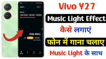 how to set music light effect vivo y27 | vivo y27 music light effect kaise lagaye