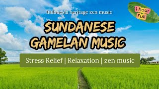 Download Lagu 1 Hour of INDONESIA ZEN MUSIC - Sundanese Gamelan #music #relaxingmusic #zenmusic  MP3