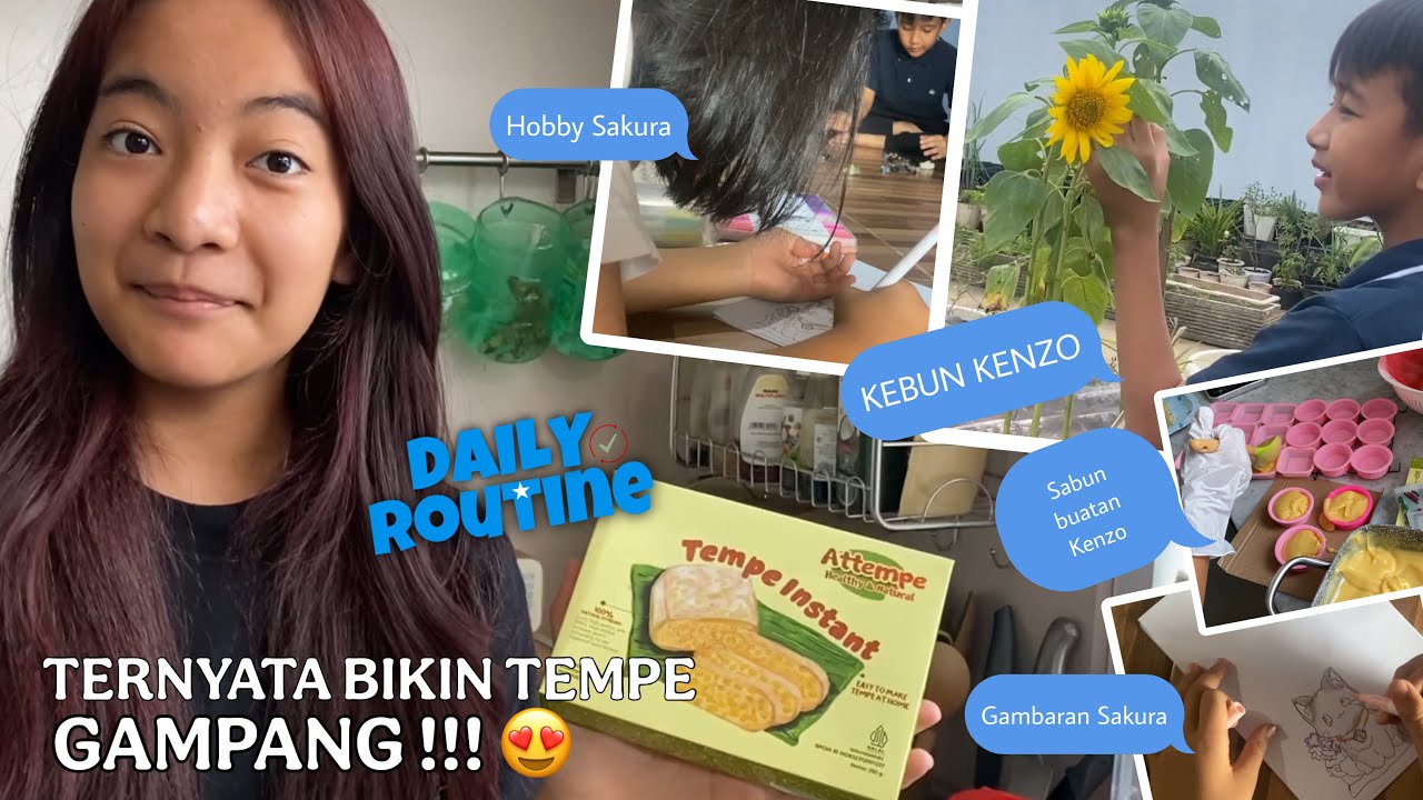 Daily Routine | Zara Cute DIY Tempe - Kebun Kenzo dan Hobi Menggambar Sakura | HomeschoolLife
