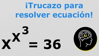 Secreto revelado: ¡Resuelve la ecuación explosiva! || xˣ³ = 36; x=? by Academia Internet 17,142 views 11 months ago 3 minutes, 18 seconds