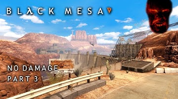 [Point Man] Black Mesa No damage #3