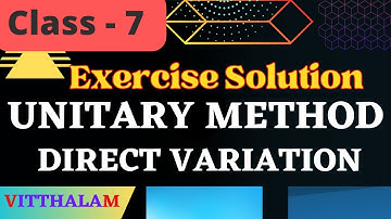 Unitary Method - Solution of Exercise # Class 7 # Direct Variation
