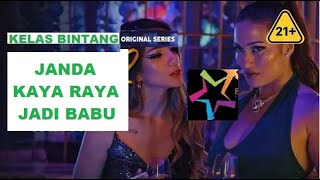 Babu tukang cuci Anne J Cotto diGengbeng sama Boss dkk | Kelas Bintang FULL Movie HD Quality