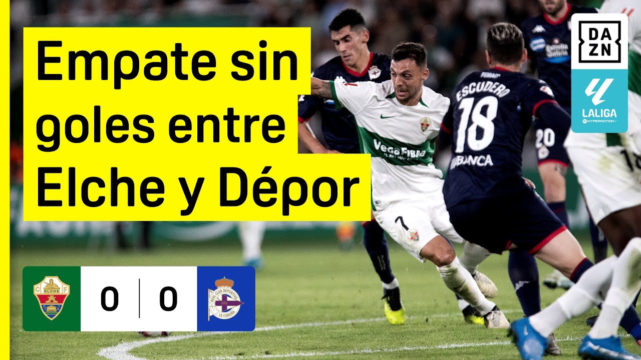 Elche CF vs RC Deportivo (0-0) | Resumen y goles | Highlights LALIGA ...