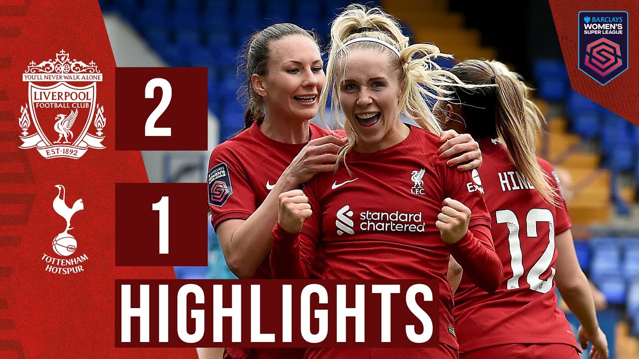 Tottenham Hotspur vs Liverpool LIVE: Women's Super League result