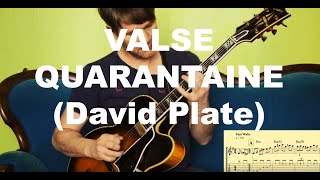 VALSE QUARANTAINE (David Plate) Score + TABs