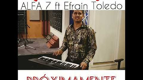 Thumbnail of La Luz De Tus Ojos - Alfa 7 Feat Efrain Toledo - PROXIMAMENTE