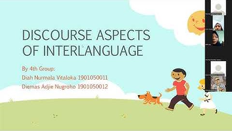 4th Group - SLA - DISCOURSE ASPECTS OF INTERLANGUAGE