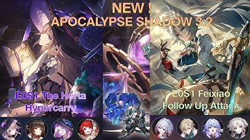 NEW Apocalyptic Shadow Floor 4 | 3 Stars | E0S1 The Herta & E0S1 Feixiao | Honkai: Star Rail 3.2