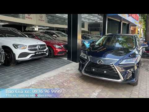 Video Bán xe ô tô cũ Lexus RX200t sx 2017 cực đẹp nhập khẩu - youtube