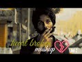 Broken heart  volume 2  arijit singh mashup 2024  lofi holic studio  bollywood remix