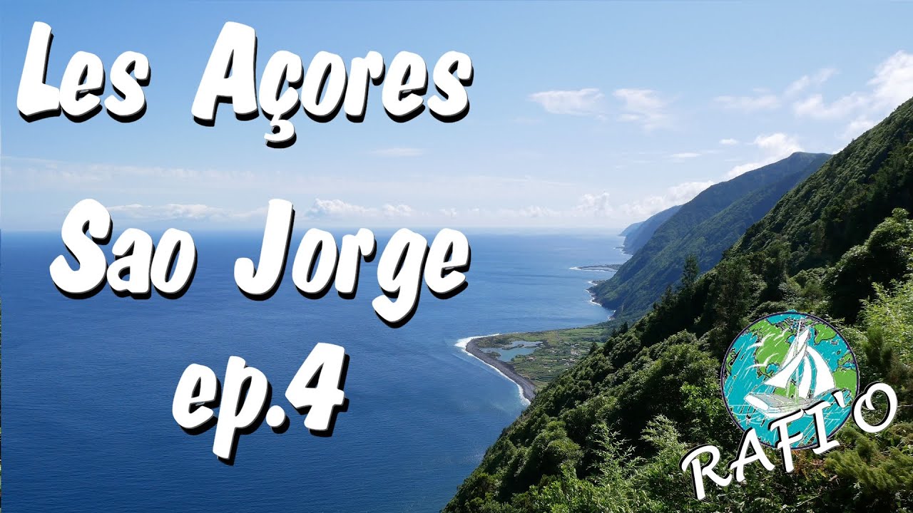 VLOG AÇORES - E04/5 - Sao Jorge