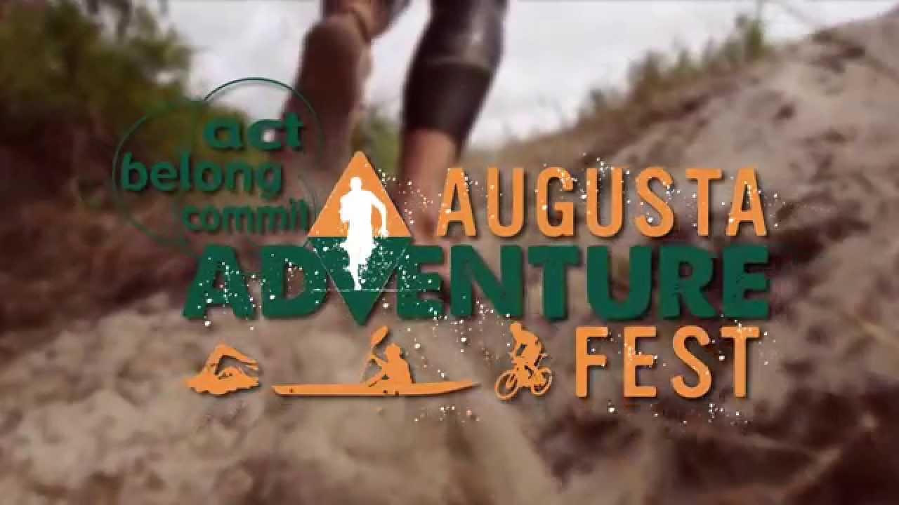 Act-Belong-Commit Augusta Adventure Fest 2015
