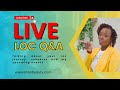 Loc Q&amp;A