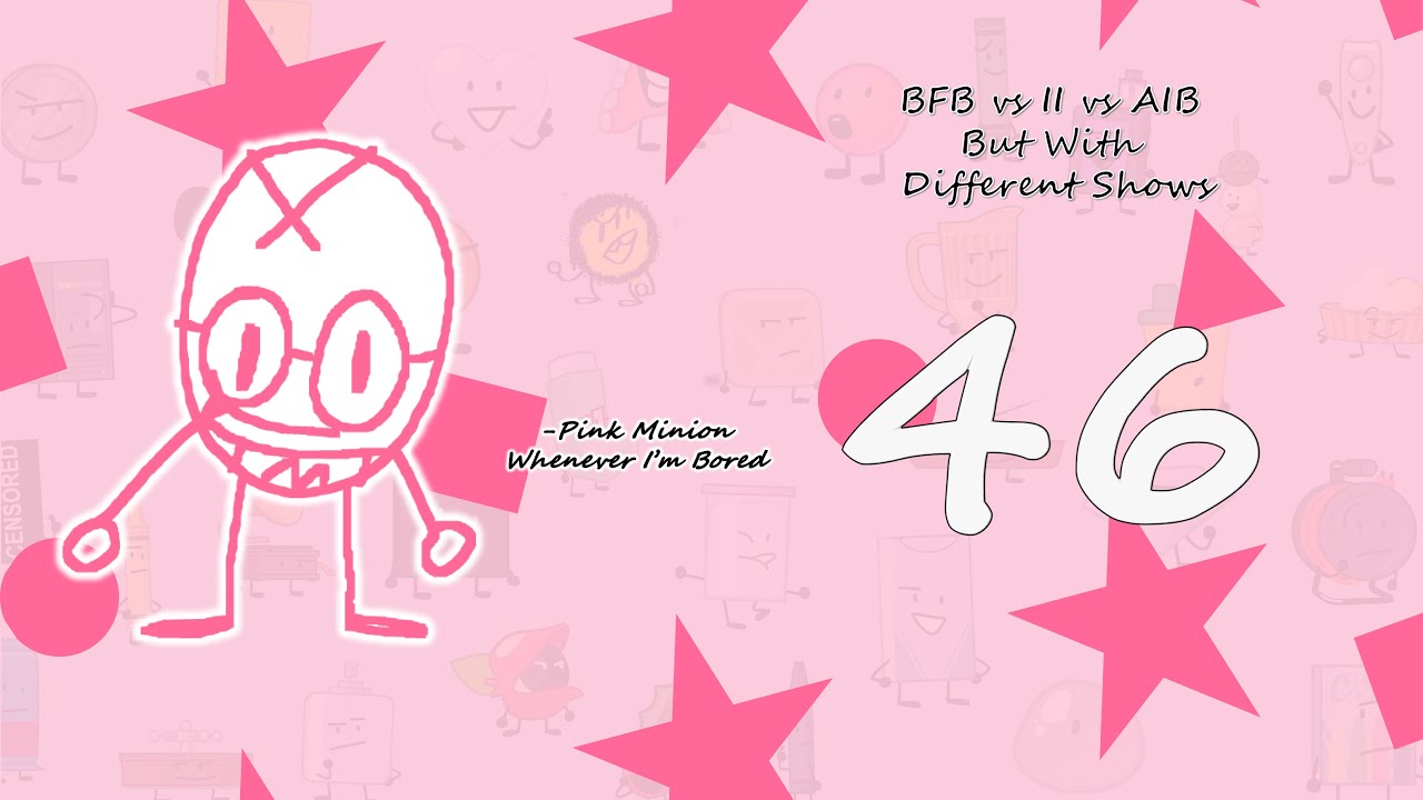 BFB VS II VS AIB But With Different Object Shows 46 - YouTube