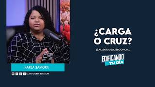 Building Your Day | Carrying the Cross | Karla Samora