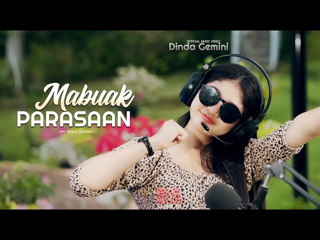 DJ Minang Terbaru 2024 - MABUAK  PARASAAN || Dj DINDA GEMINI - TIKTOK (BA MUSIK DJ REMIX) class=