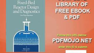 Fix Bed Reactor Design and Diagnostics Gas Phase Reactions
