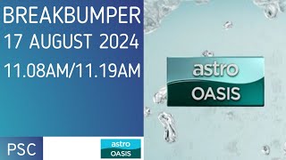 [BREAKBUMPER] (17/8/2024 | 11:08/11:19): Astro Oasis
