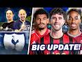 SPURS TRANSFER UPDATE: Senesi HERE WE GO! • Gibbs-White & Summerville INTEREST REVIVED!