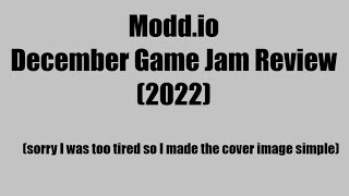 Modd.io - December Game Jam Review (2022)