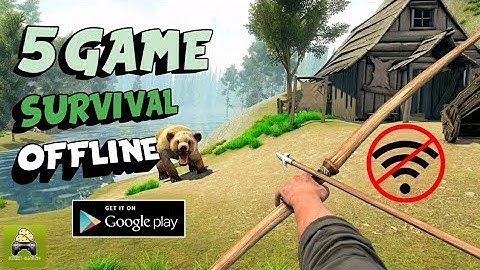 5 Game Survival Offline Android terbaik 2022 | cocok buat ram 1 gb