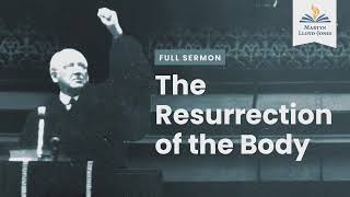 The Resurrection of the Body (Remastered)