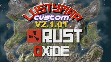 LustyMap Rust Oxide v2.1.01  [OLDER VERSION]