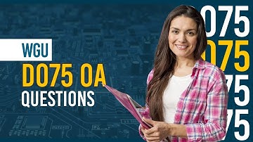 WGU D075 OA Questions Review – Real Style Q&A for Exam Success