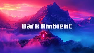 Ambient Journey 🌁 Relaxing Space Dark Ambient 🥁 Ethereal Meditative Ambient Music