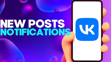 How to Find New Posts Notifications Settings on Vk app on Android or iphone IOS