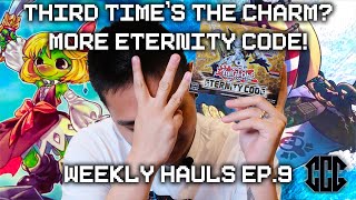 MORE ETERNITY CODE! Search for Accesscode Talker Continues! Yu-Gi-Oh! [Weekly Hauls ep.9]