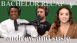 Bachelor Recap with Andrew Spencer and Susie Evans | The Viall Files w\/ Nick Viall