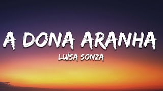 Luísa Sonza - A Dona Aranha (Letra / Lyrics)