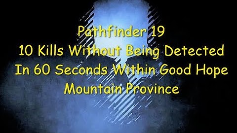 Ghost Recon Breakpoint  Pathfinder 19 : 10 Kills Undetected In 60 Seconds - Good Hope Mountain *NEW*