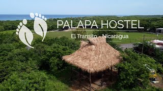 PALAPA HOSTEL Presentation 2022 - El Transito NICARAGUA