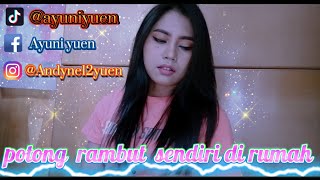 Potong rambut sendiri di rumah