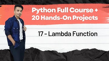 📙 17 - Lambda Function | Python Full Course + 20 Hands On Projects