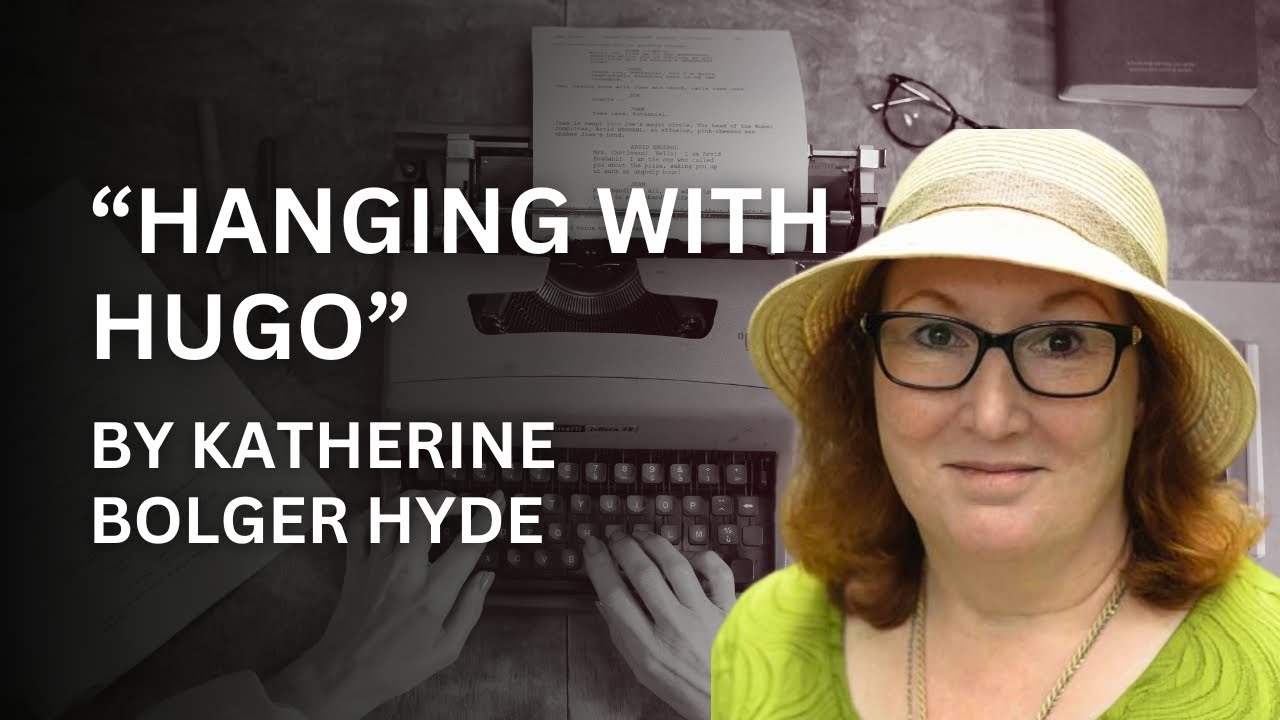 #65 - Hanging with Hugo: Crafting a Killer Mystery Novel with Katherine Bolger Hyde
