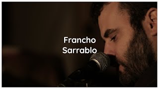 Video thumbnail of "Francho Sarrablo - Otra Vez (Live Session) | Novocaïne (for the Soul)"