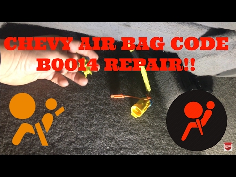 Chevy air bag code B0014 repair